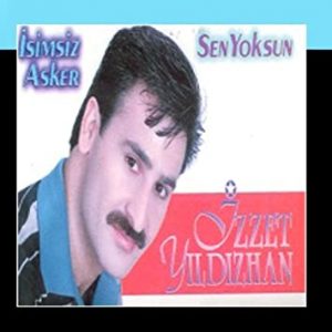 Izzet Yildizhan – Full Album [1994]Isimsiz Asker Sen Yoksun