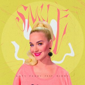 Download New Music Katy Perry Smile (Ft Diddy)