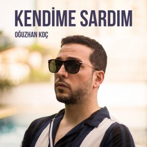 دانلود آهنگ جدید Oguzhan Koc به نام Kendime Sardim