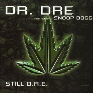 Download New Music Dr. Dre Still D.R.E (Ft Snoop Dogg)