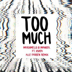 Download New Music Marshmello Too Much (Ft Imanbek & Usher)
