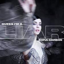 Download New Music Sofia Carson Guess I’m A Liar