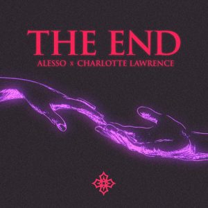 Download New Music Charlotte Lawrence THE END (Ft Alesso)