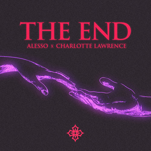 Charlotte Lawrence THE END Ft Alesso