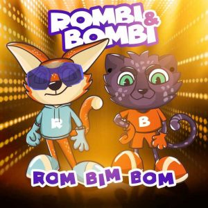 Rombi _ Bombi – Rom Bim Bom