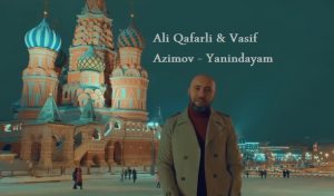 Ali Qafarli & Vasif Azimov – Yanindayam