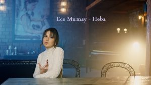 Ece Mumay – Heba