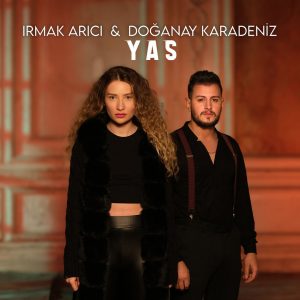 دانلود آهنگ جدید Irmak Arici به نام Yas