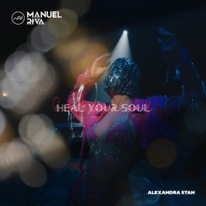 Manuel Riva – Heal Your Soul