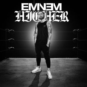 Eminem – Higher