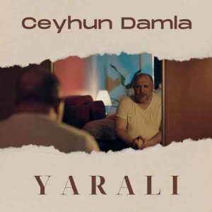 دانلود آهنگ ترکی Ceyhun Damla بنام Yaralı
