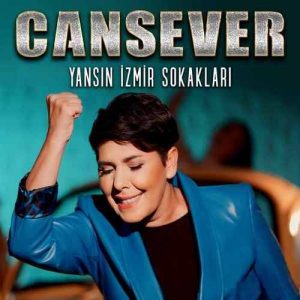 دانلود اهنگ ترکی Cansever بنام Yansın İzmir Sokakları