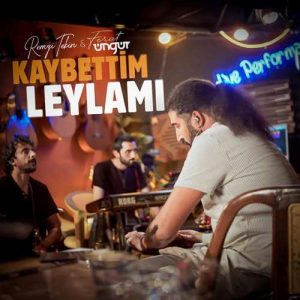 دانلود اهنگ ترکی Ferat Üngür بنام Kaybettim Leylamı