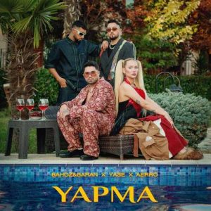 دانلود موزیک ترکیه Bahoz & Baran بنام Yapma