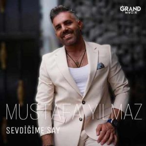 دانلود موزیک ترکیش Mustafa Yılmaz بنام  Sevdiğime Say