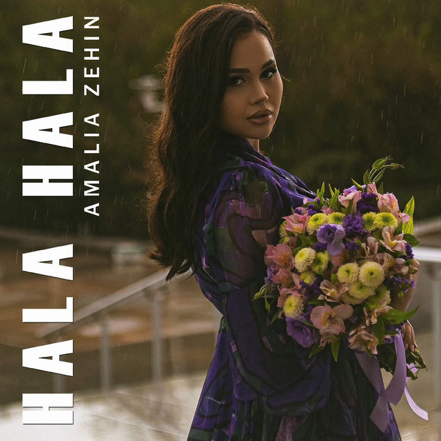 Amalia Zehin - Hala Hala