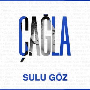 دانلود موزیک ترکیش Çağla بنام Sulu Göz