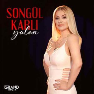 دانلود موزیک ترکیش Songül Karlı بنام Yalan