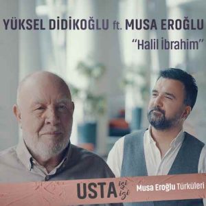 دانلود آهنگ Yüksel Didikoğlu بنام Halil İbrahim