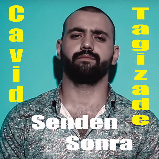 Cavid Tagizade - Senden Sonra