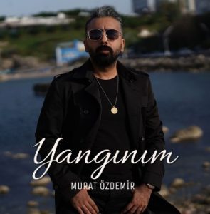 دانلود آهنگ ترکی Murat Özdemir بنام Yangınım