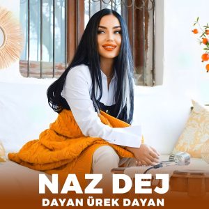 دانلود موزیک ویدئوی جدید Naz Dej به نام Dayan Urek Dayan