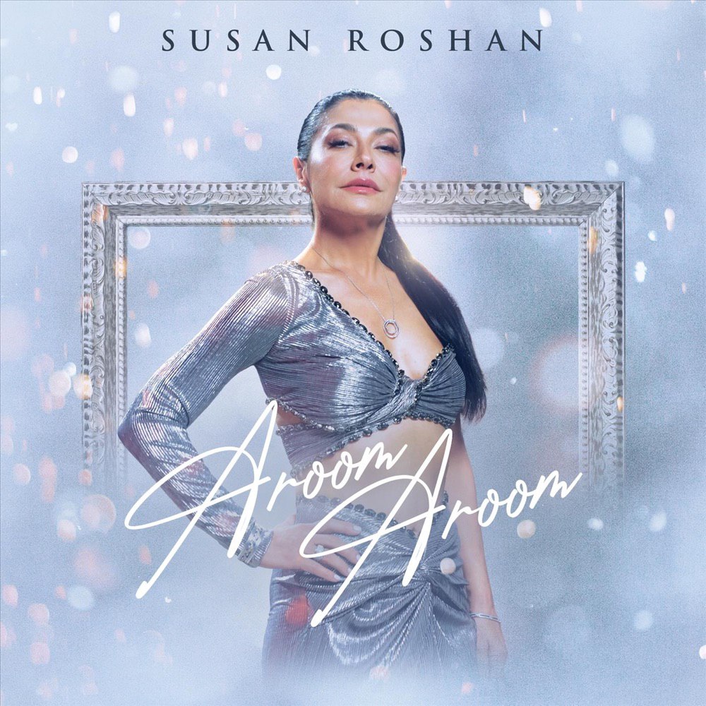 Susan Roshan - Aroom Aroom