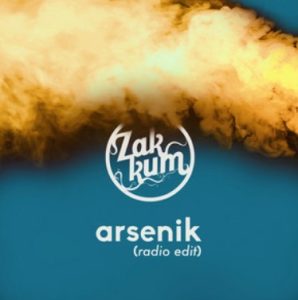 Zakkum – Arsenik – Radio Edit