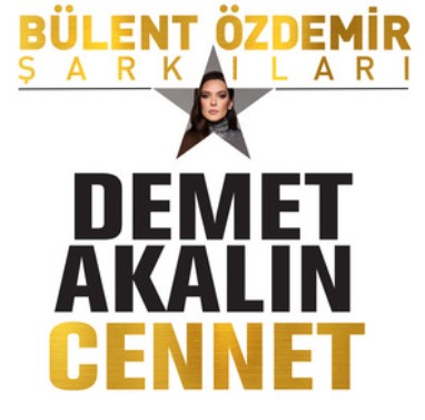 دانلود آهنگ جدید ترکی دمت آکالین Demet Akalın - Cennet