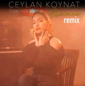 دانلود ریمیکس آهنگ ترکی جیلان کونات Ceylan Koynat – Uçurum – Remix