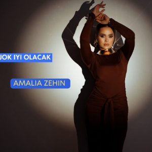Amalia Zehin – Jok Iyi Olacak