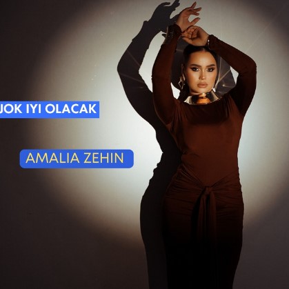Amalia Zehin - Jok Iyi Olacak