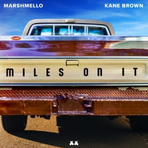 دانلود اهنگ Kane Brown, Marshmello مارشملو Miles on It