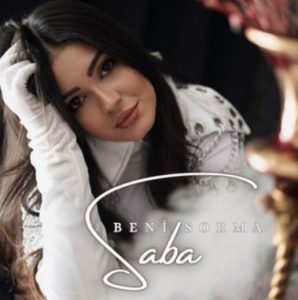 دانلود اهنگ صبا Saba بنام Beni Sorma
