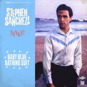 Stephen Sanchez – Baby Blue Bathing Suit.mp3