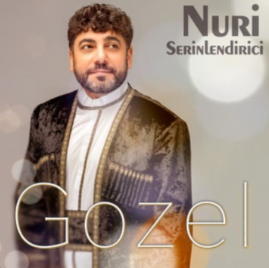 دانلود اهنگ Nuri Serinlendirici - Gozel.mp3