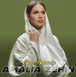 Amalia Zehin – Ejem Bolsady