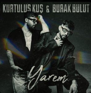 دانلود اهنگ Burak Bulut بنام Yarem