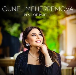 دانلود بهترین آهنگ های Gunel Meherremova بنام Best of Gunel Meherremova