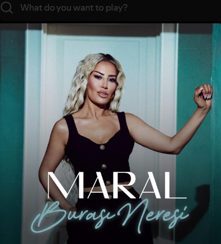 Maral - BURASI NERESİ.mp3