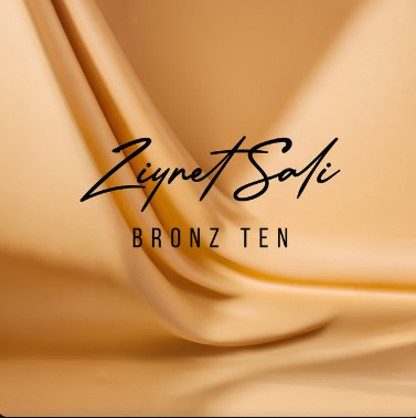 Ziynet Sali - Bronz Ten