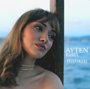 دانلود آهنگ Ayten Rasul بنام Tutuklu – Akustik