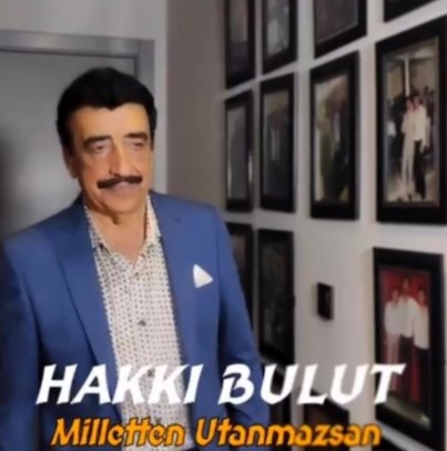 Hakkı Bulut - Milletten Utanmazsan