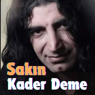 Murat Kekilli - Sakın Kader Deme