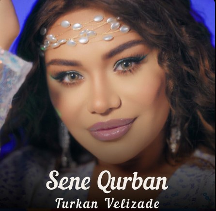 دانلود آهنگ Turkan Velizade بنام Sene Qurban