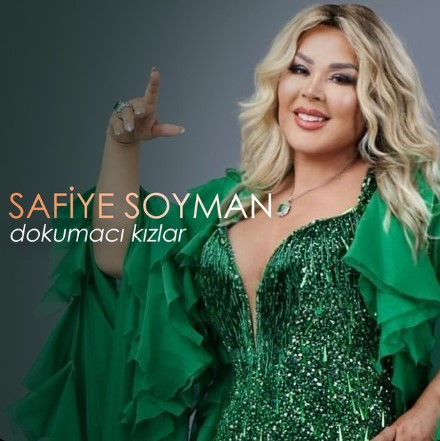 دانلود اهنگ Safiye Soyman بنام Dokumacı Kızlar