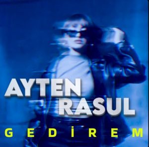 دانلود آهنگ Ayten Rasul بنام Gedirem