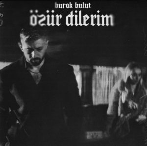 دانلود آهنگ Burak Bulut بنام Özür Dilerim