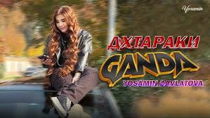 دانلود آهنگ Yosamin Davlatova بنام Дхтараки Ganda